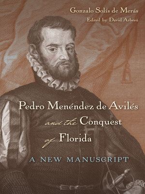 cover image of Pedro Menéndez de Avilés and the Conquest of Florida